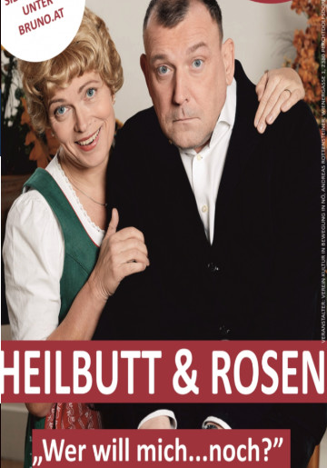 Heilbutt & Rosen „wer will mich noch?“