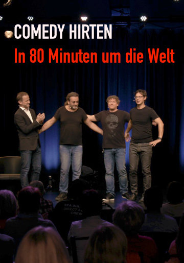 Comedy Hirten- in 80 Minuten um dfie Welt
